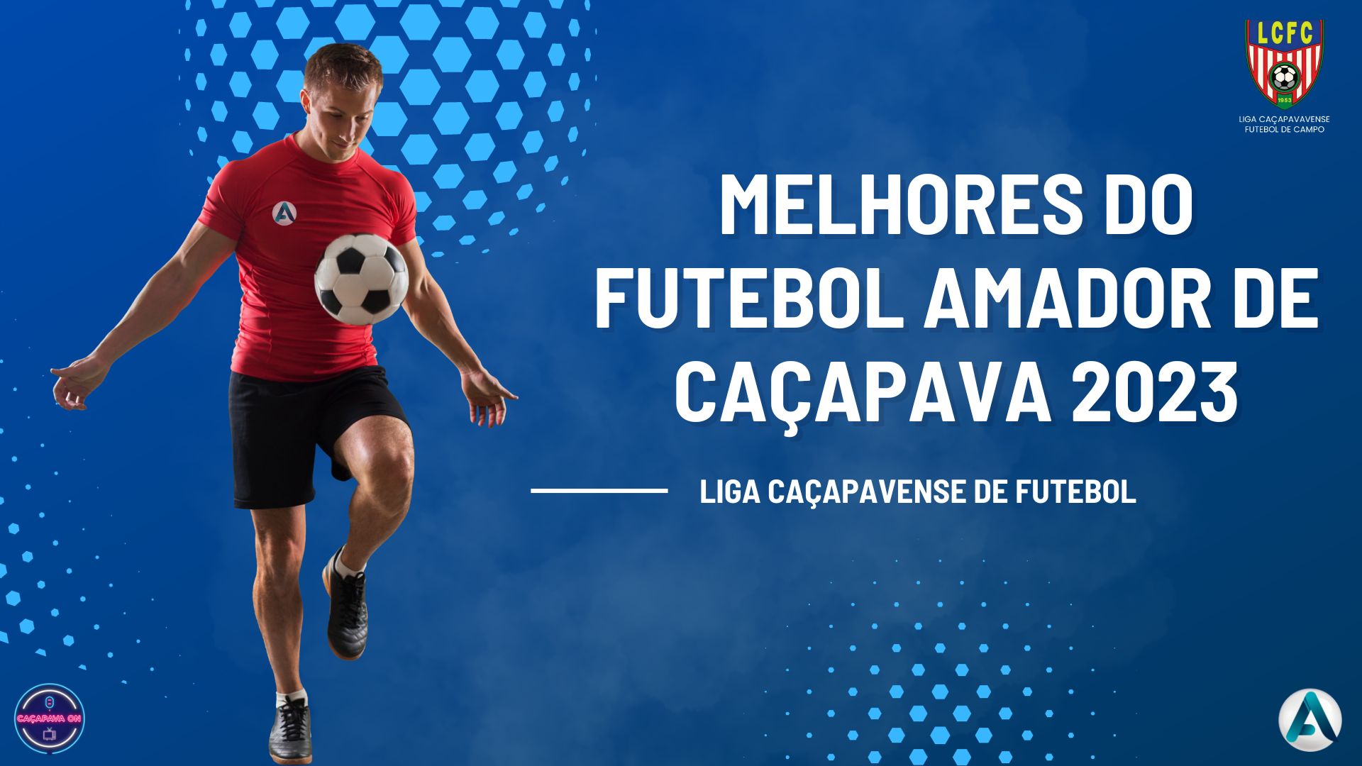 PREMIAÇÃO DO MELHORES DO FUTEBOL AMADOR DE CAÇAPAVA