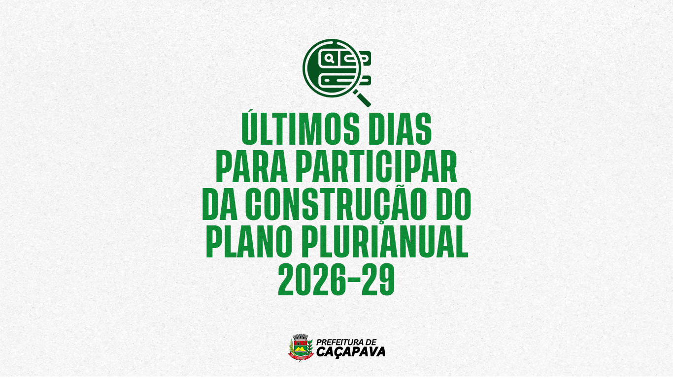 Últimos dias para participar da construção do Plano Plurianual 2026–2029
