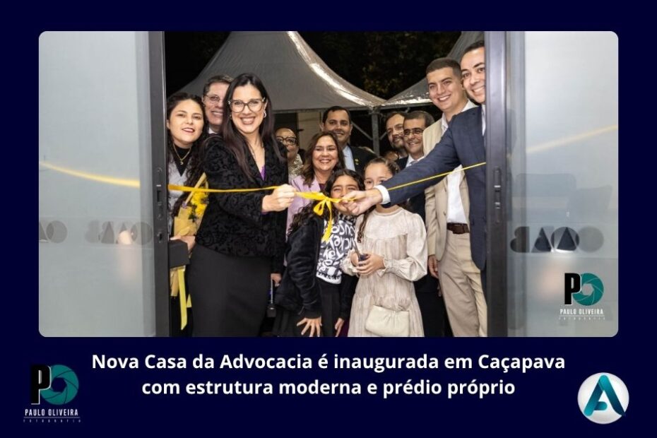 Nova Casa da Advocacia é inaugurada em Caçapava