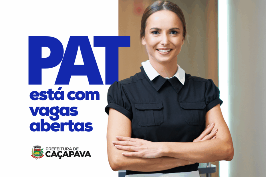 PAT de Caçapava anuncia 50 vagas de emprego, incluindo 6 para PCD
