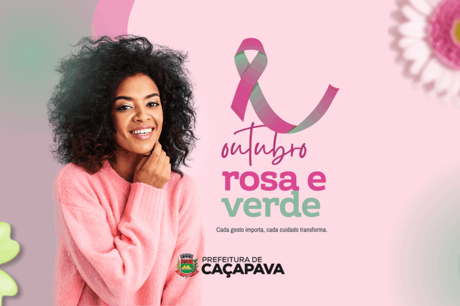 Outubro Rosa e Outubro Verde