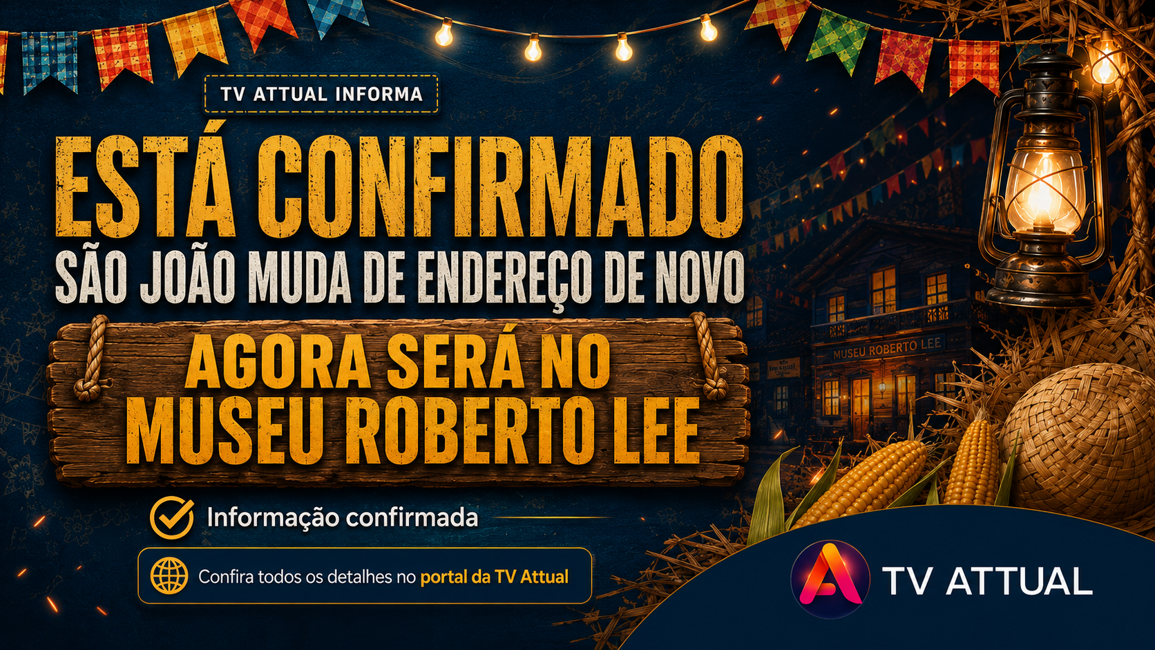 São João de Caçapava 2026 será realizado no Museu Roberto Lee após mudanças no planejamento