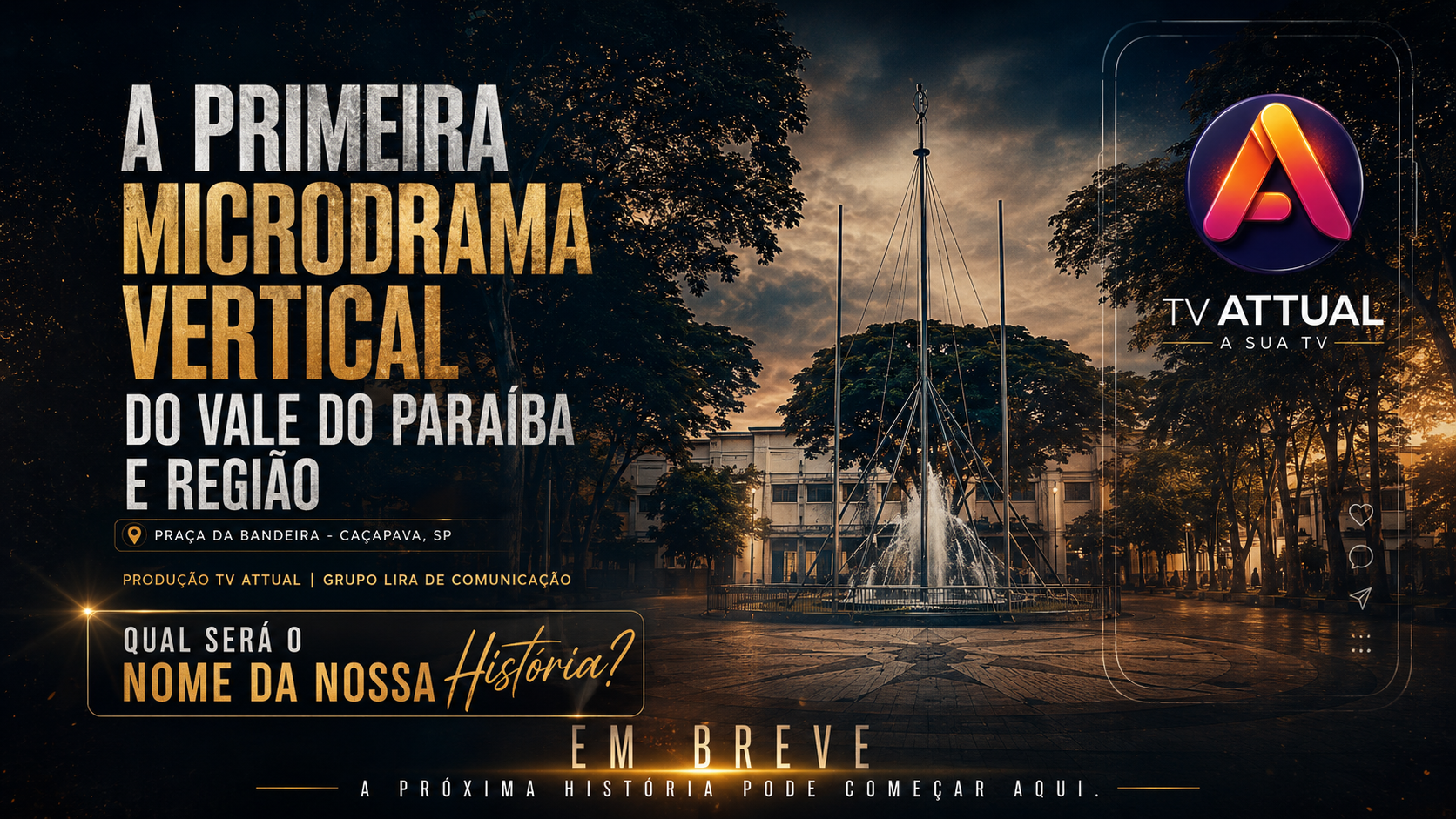 TV Attual prepara a primeira microdrama vertical do Vale do Paraíba e região