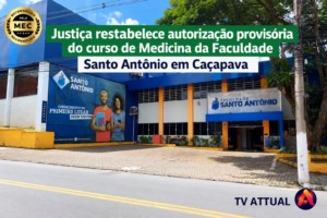 Justiça restabelece autorização provisória do curso de Medicina da Faculdade Santo Antônio em Caçapava